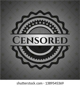 Censored dark emblem. Vector Illustration. Detailed.