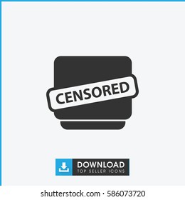 censored icon. Simple filled censored icon. On white background.
