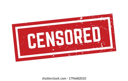 Censored sign sticker. Stamp vector texture. Red grunge censored word rubber stamp sign.