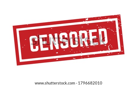 Censored sign sticker. Stamp vector texture. Red grunge censored word rubber stamp sign.