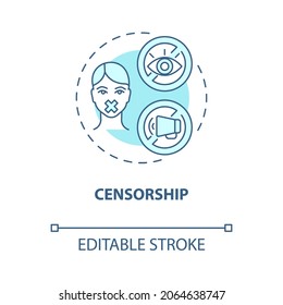 Censorship blue concept icon. Public communication limitation abstract idea thin line illustration. Information control. Propaganda prohibition. Vector isolated outline color drawing. Editable stroke