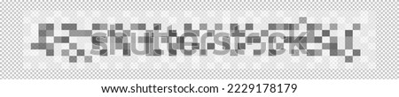 Censorship blured effect checkered texture. Pixel mosaic horizontal pattern hiding text, image or another prohibited content on transparent background. Vector graphic illustration