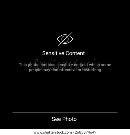 Censorship sensitive content warning eye icon. Photo censor content blur attention screen hidden template