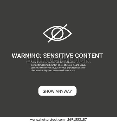Censorship sensitive content warning eye icon. Photo censor content blur attention screen hidden template
