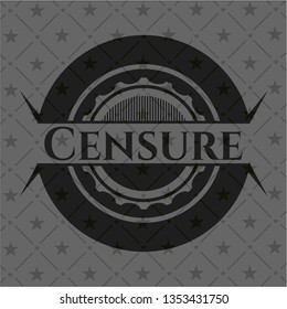 Censure realistic black emblem