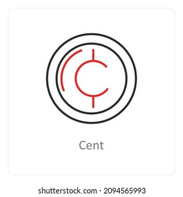 Cent Or Currency Icon Concept