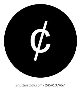 A cent symbol in the center. Isolated white symbol in black circle. Vector illustration on white background