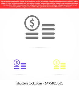 Cent vector icon. Prices for buying and selling. Prices and concert dollar. Coins stack vector illustration. Money stacked coins icon in flat style.