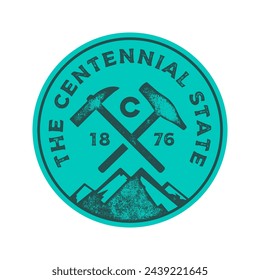 The Centennial state textured vintage vector t-shirt and apparel design, typography, print, logo, poster. Global swatches