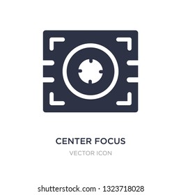 center focus icon on white background. Simple element illustration from Technology concept. center focus sign icon symbol design.