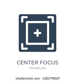 center focus icon vector on white background, center focus trendy filled icons from Technology collection, center focus vector illustration