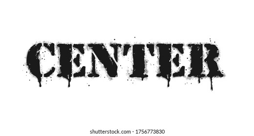 Center lettering. Vector graffiti lettering on white. Lettering sprayed with leak in black over white. Vector design street art.
