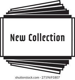 Título centrado Colección Nueva rodeada de paneles negros apilados que crean un marco dimensional.