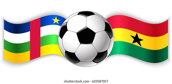 Central African and Ghanaian wavy flags with football ball. Central African Republic combined with Ghana isolated on white. Football match or international sport competition concept.