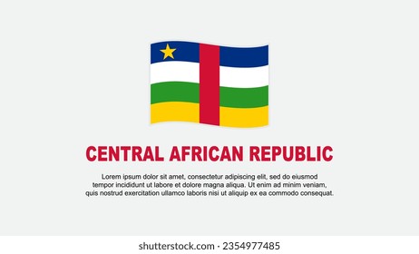 Central African Republic Flag Abstract Background Design Template. Central African Republic Independence Day Banner Social Media Vector Illustration. Background