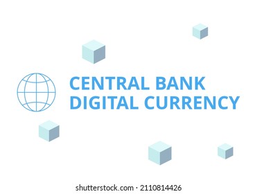 Central Bank Digital Currency or CBDC. Finance, blockchain, digital asset, investment and technology concept. Flat illustration on white background.