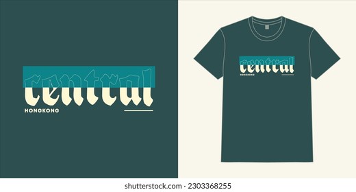 central hongkong t-shirt design with rectangle shapes, typography slogan vector ,vector illustration for t-shirt.
