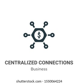 Centralized connections vector icon on white background. Flat vector centralized connections icon symbol sign from modern business collection for mobile concept and web apps design.