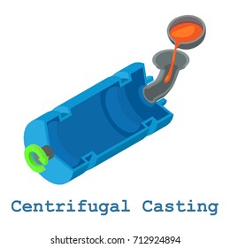 Centrifugal casting metalwork icon. Isometric illustration of centrifugal casting metalwork vector icon for web