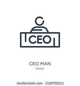 ceo man thin line icon. ceo, businessman linear icons from people concept isolated outline sign. Vector illustration symbol element for web design and apps.