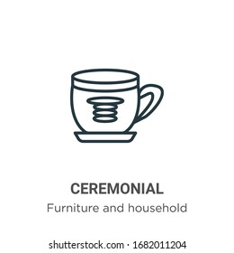 Ceremonial outline vector icon. Thin line black ceremonial icon, flat vector simple element illustration from editable furniture and household concept isolated stroke on white background