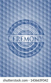 Ceremony blue badge with geometric pattern. Vector Illustration. Detailed.