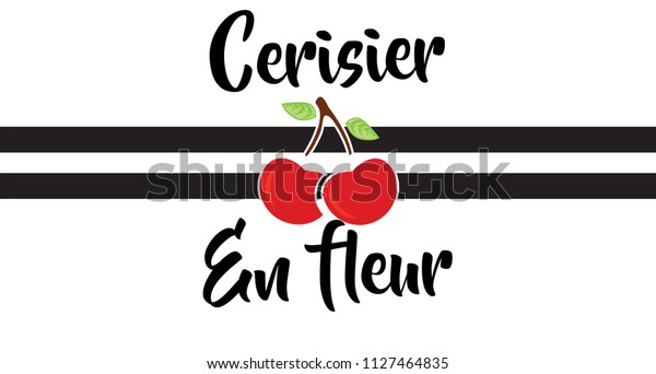 Cerisier Fashion Slogan Tshirt Apparels Graphic Stock Image