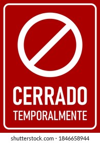 Cerrado Temporalmente ("Temporarily Closed" in Spanish) Vertical Warning Icon Poster with an Aspect Ratio of 3:4. Vector Image. 