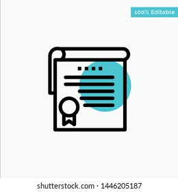 Certificate, Achievement, Degrees, Award turquoise highlight circle point Vector icon