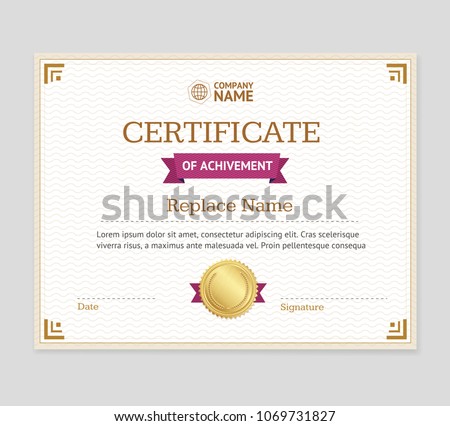 Certificate of Achievement Template for Your Business and Web Design. Vector illustration of Diploma, Award or Graduation Layout