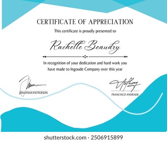 CERTIFICATE OF APPRECIATION This certificate is proudly presented to Rachelle Beaudry In recognition of your dedication and hard work you have made to Ingoude Company over this year