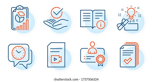 Certificate, Approved and Clock signs. Technical info, Handout and Report line icons set. Video file, Creative idea symbols. Documentation, Documents example. Education set. Outline icons set. Vector