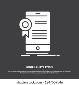 certificate, certification, App, application, approval Icon. glyph vector symbol for UI and UX, website or mobile application