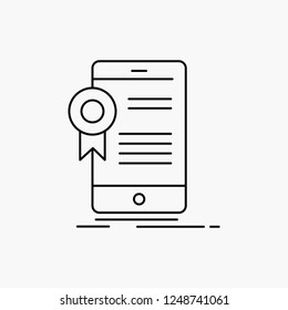 certificate, certification, App, application, approval Line Icon. Vector isolated illustration