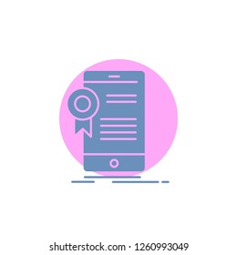 certificate, certification, App, application, approval Glyph Icon.