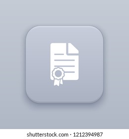 Certificate, Diploma button, best vector on a gray background