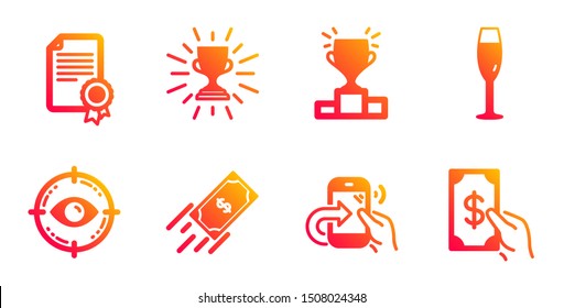 Certificate, Fast payment and Winner podium line icons set. Share call, Champagne glass and Trophy signs. Eye target, Receive money symbols. Diploma, Finance transfer. Business set. Vector