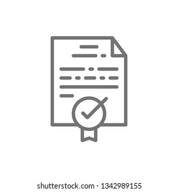 Certificate, grant, diploma, quality control approved line icon.
