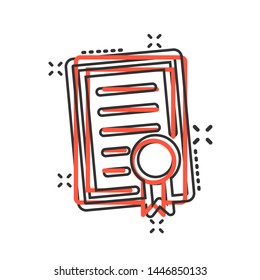 Certificate icon in comic style. License badge vector cartoon illustration on white isolated background. Winner medal splash effect business concept.