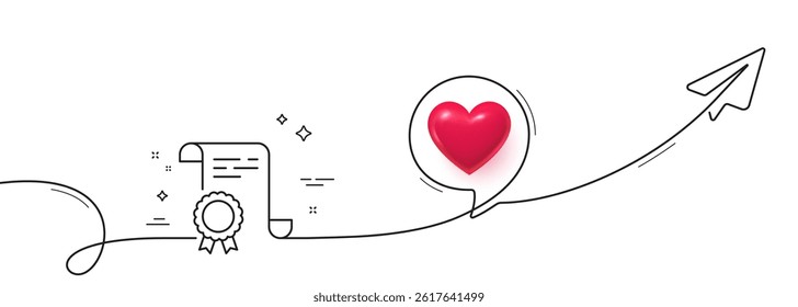 Certificate line icon. Continuous line with share plane. Certified document sign. Medal or stamp symbol. 3d heart in speech bubble. Certificate single line ribbon. Loop curve pattern. Vector