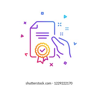 Certificate line icon. High quality or Guarantee sign. Verified document symbol. Gradient line button. Certificate icon design. Colorful geometric shapes. Vector