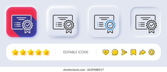 Certificate line icon. Neumorphic, Flat shadow, 3d buttons. Verified document sign. Accepted or confirmed symbol. Line certificate icon. Social media icons. Vector