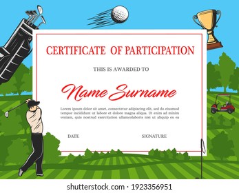 Certificate of participation in golf tournament vector template. Diploma with golfer hitting ball on green field with flag, balls, car and sportsman equipment, sports achievement award frame design