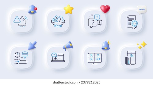 Certificate, Question bubbles and Food delivery line icons. Buttons with 3d bell, chat speech, cursor. Pack of Salad, Contactless payment, Video conference icon. Vector