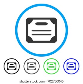 Certificate rounded icon. Vector illustration style is a flat iconic symbol inside a circle, black, gray, blue, green versions. Designed for web and software interfaces.