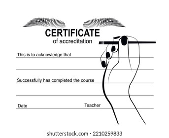 Certificate for the school stylists on the eyebrows and eyelashes. Diploma of an eyebrow artist vector stock illustration. Beauty center procedure, eyebrow and eyelash correction.