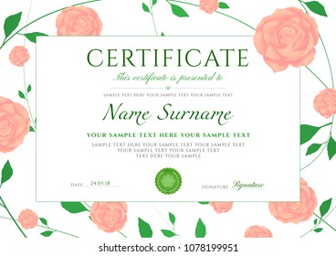 Certificate template. Printable / editable design with vector flowers (Pink roses). Useful for certificate of completion, of excellence, of attendance template,  design courses, floral design award