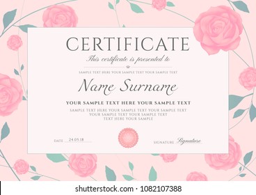 Certificate template. Printable / editable design with vector flowers (Pink roses). Useful for certificate of completion, of excellence, of attendance template,  design courses, floral design award