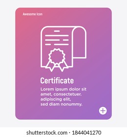 Certificate thin line icon. Diploma, graduation, professional qualification. Vector illustration.