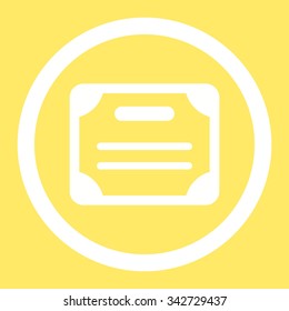 Certificate vector icon. Style is flat rounded symbol, white color, rounded angles, yellow background.